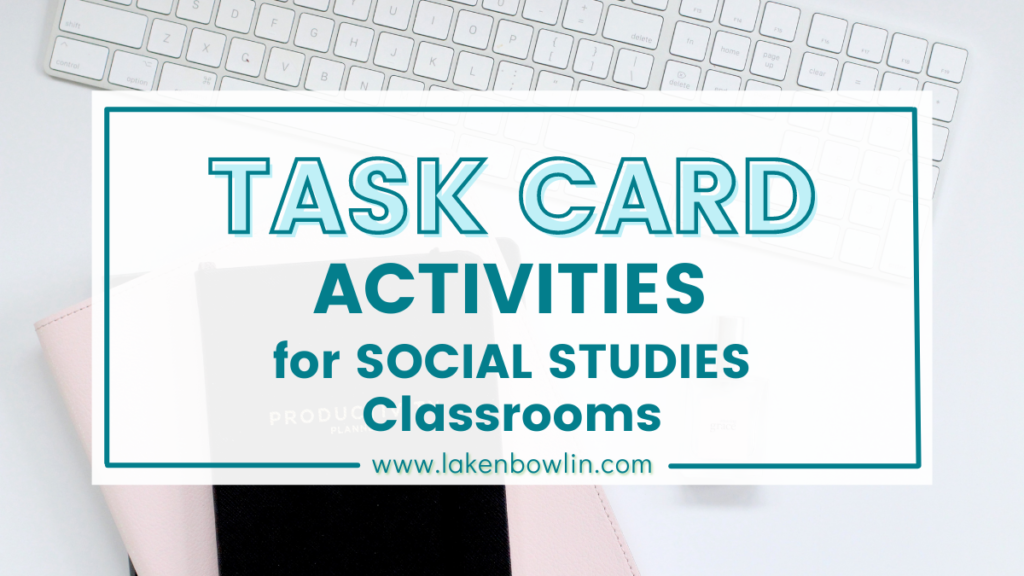 Using Task Cards in the Classroom