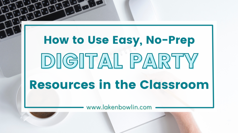 How to use digital classroom parties