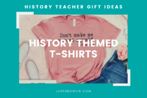 history teacher gifts