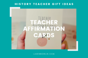 10 History Teacher Gifts Your Teacher Will Love and Use This Year - Laken  Bowlin